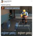 Engineer gaming.png